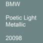 Preview: BMW, Poetic Light Metallic, 20098.